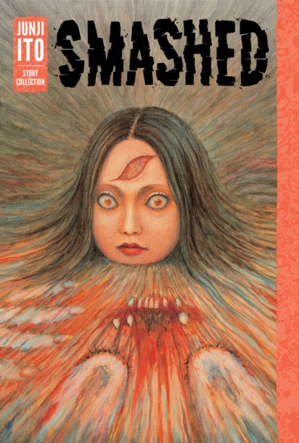 Smashed Manga - Junji Ito Collection - Engels
